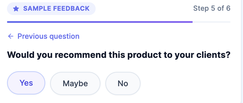 Sample feedback question asking whether the RD would recommend the product to clients